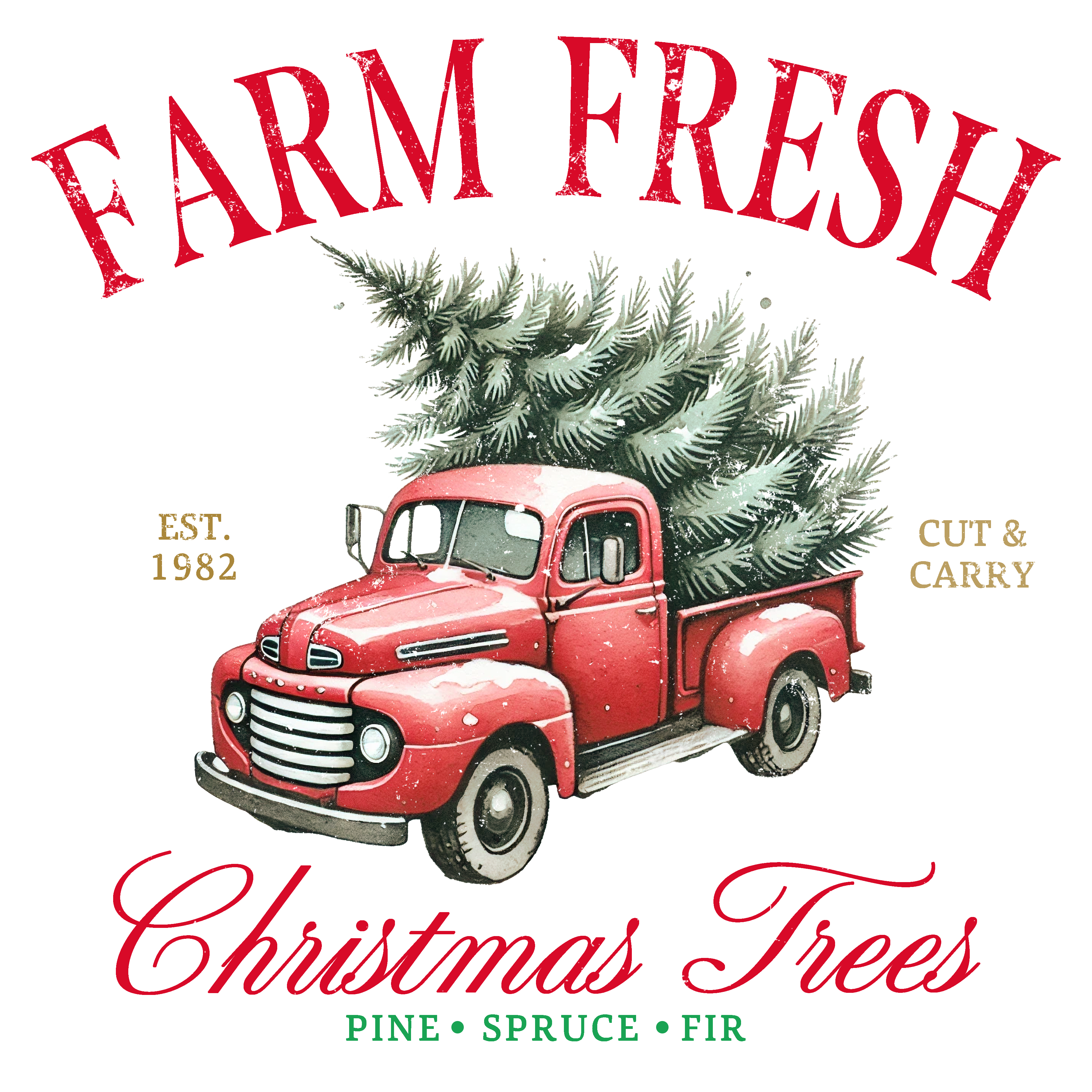 Farm Fresh Christmas Trees DTF Transfer