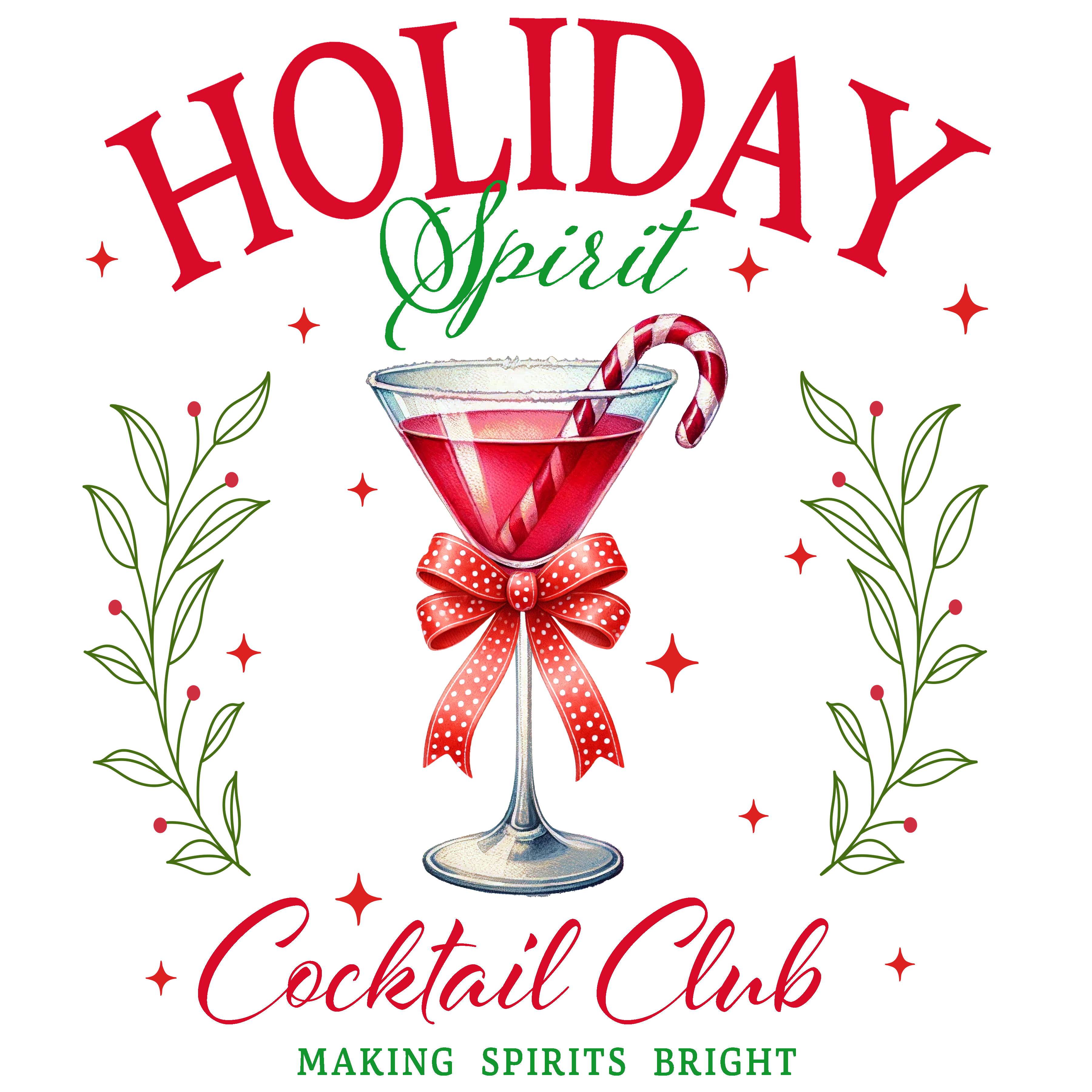 Holiday Spirit Cocktail Club DTF Transfer
