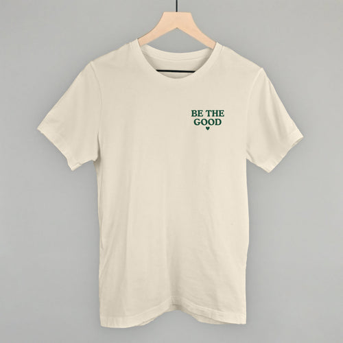 Be The Good Heart (Left Chest)