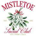 Mistletoe Social Club DTF Transfer