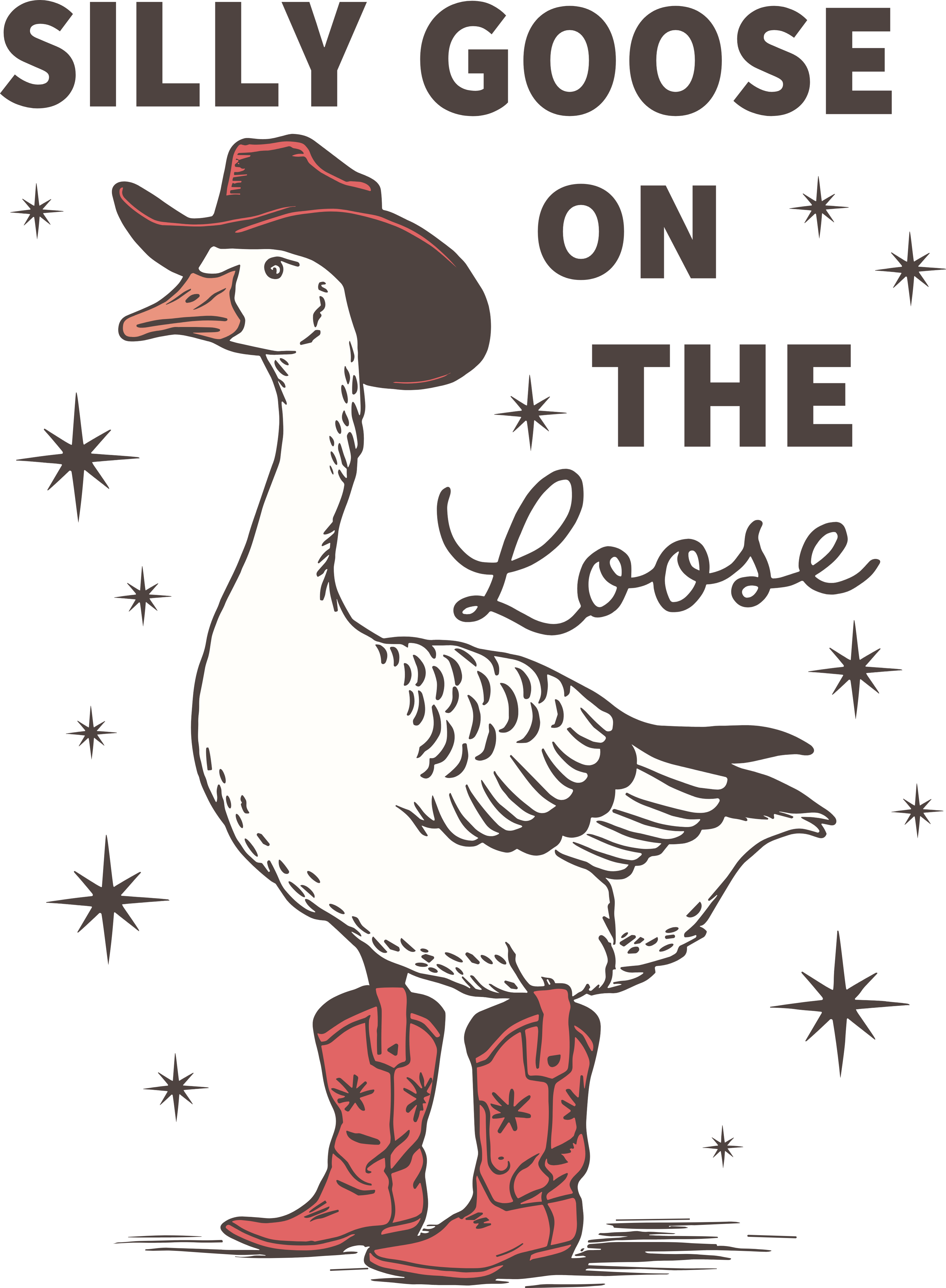 Silly Goose on The Loose DTF