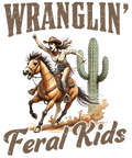 Wrangling Feral Kids Dtf Transfer