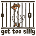 Got Too Silly Goose DTF