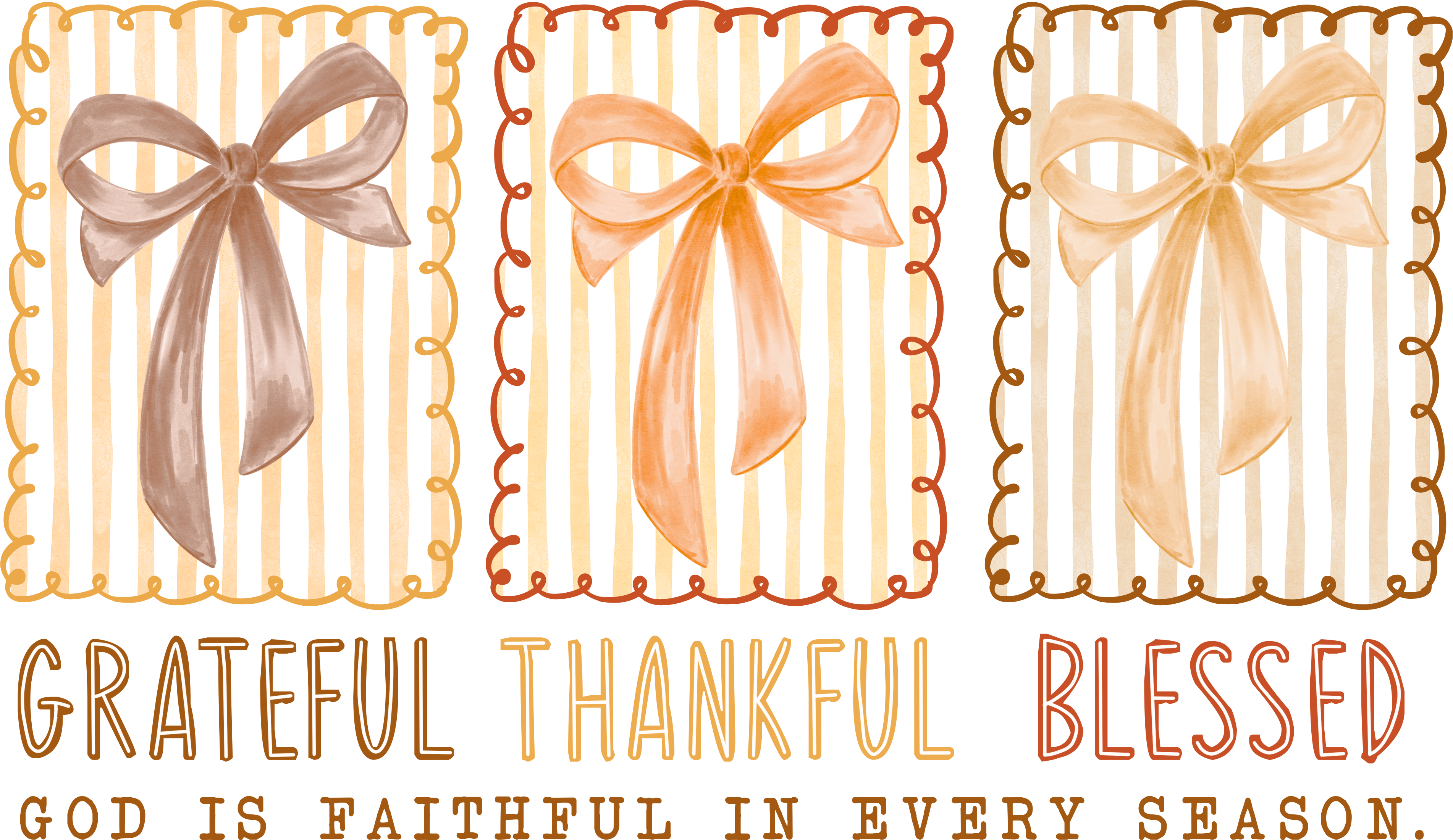 Grateful Thankful Blessed Bows DTF Transfer