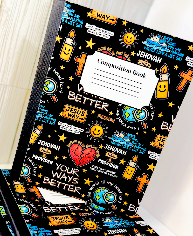Your Ways are Better Composition Books